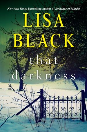 [Gardiner and Renner 01] • That Darkness (A Gardiner and Renner Novel)